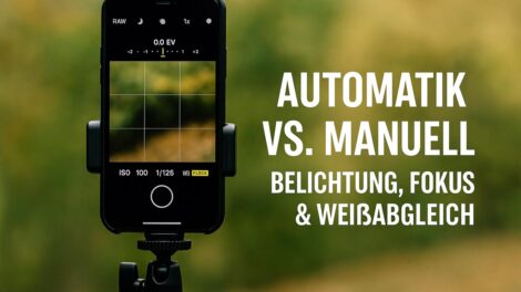 Automatik vs Manuell am Smartphone